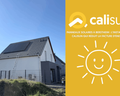 Panneaux solaires à Berstheim l’installation Calisun qui réduit la facture d’énergie